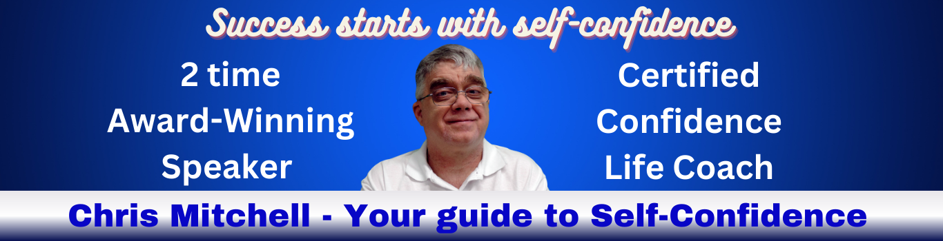 Vibrant blue background. At the top of the image appears in yellow white cursive text “Success Starts with Self-Confidence”. The center of the image features a headshot of Chris Mitchell, wearing glasses and a white polo shirt. To the left of Chris, in white lettering appears “Award-Winning Speaker & presenter”. To the right of Chris, in white lettering appears “Certified Self-Confidence Life Coach”. Along the top of the image appears a rectangular bar that transitions from navy blue at the top to white at the bottom with vibrant blue text that reads “Success starts with Self-Confidence”. Along the bottom of the image appears a rectangular bar that transitions from white at the top to navy blue at the bottom with navy blue and vibrant blue text that reads “Chris Mitchell – Your guide to Self-Confidence”