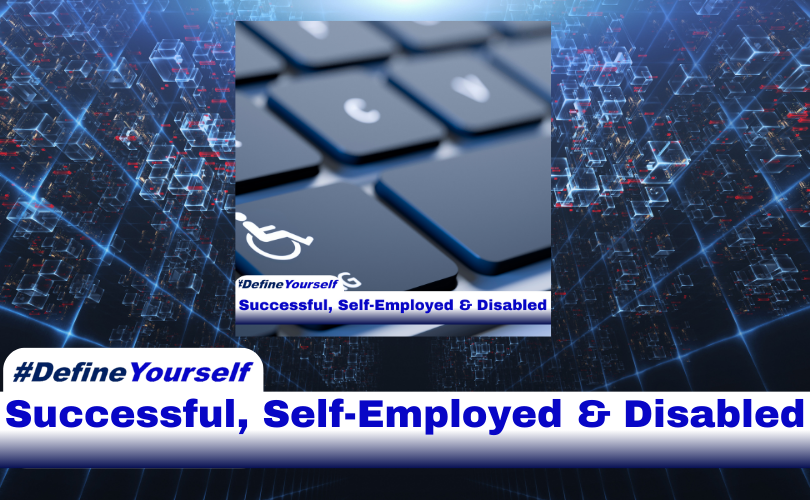 Dark blue lines against a black background. Centered on the background is the cover art for the Successful, Self-Employed & Disabled with a background of a grey computer keyboard with the letters “C” and “V” blurred. To the left of the spacebar, there is the wheelchair-disabled logo in white on a key. Near the bottom of the image is a white bar that stretches across the entire image and transitions into navy blue. In the vibrant blue text, within the bar, appears “Successful. Self-Employed & Disabled”. Above the bar on the left side of the screen, is a white tab with #DefineYourself in two shades of blue. Near the bottom of the primary image is a white bar that stretches across the entire image and transitions into navy blue. In the vibrant blue text, “#DefineYourself Podcast Network” appears within the bar. Above the bar on the left side of the screen, is a white tab with #DefineYourself in two shades of blue.
