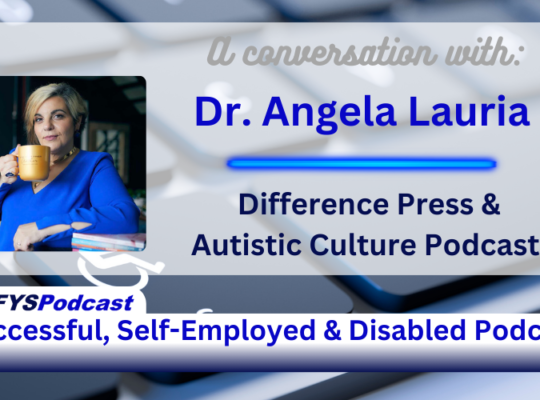 White Transparent overlay on top of a partial view from an angle of grey keys on a laptop. Letters are blurred. The key to the left of the space bar has a disabled logo and the letters STRG in white. On the left side of the image is a photo of the guest, Dr. Angela Lauria, a woman, with blond hair, wearing a blue shirt, holding a coffee cup. To the right of the photo is the text that reads “A conversation with Dr. Angela Lauria Difference Press & Autistic Culture Podcast”