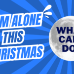 How to survive the loneliness of the Christmas holiday season